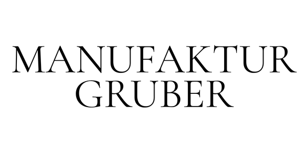 Manufaktur Gruber